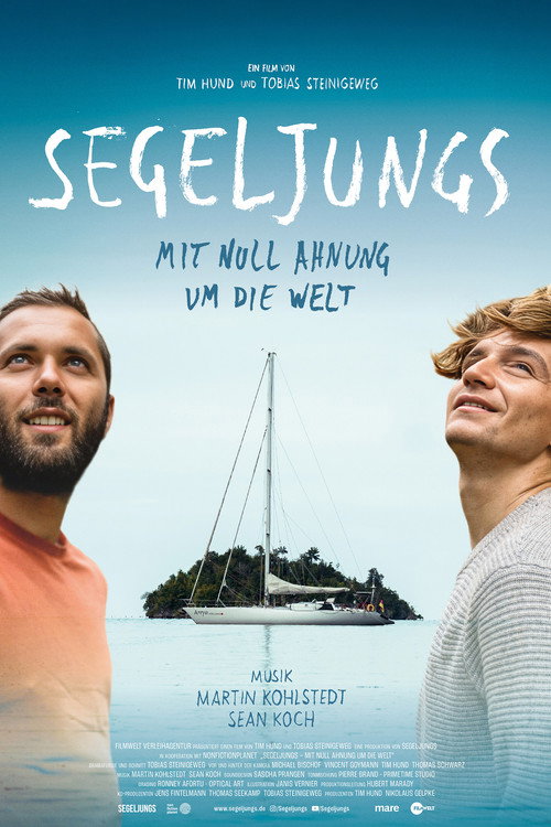 Segeljungs – Mit null Ahnung um die Welt